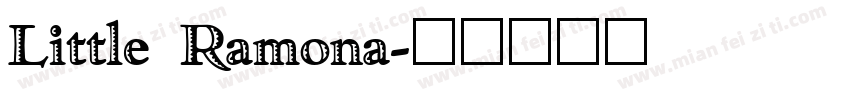 Little Ramona字体转换